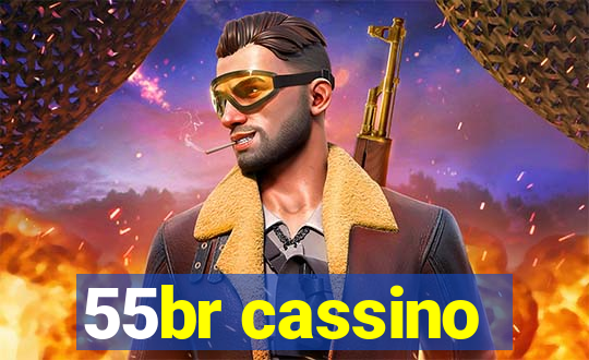 55br cassino